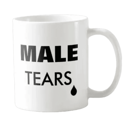 Unique Mugs Male Tears