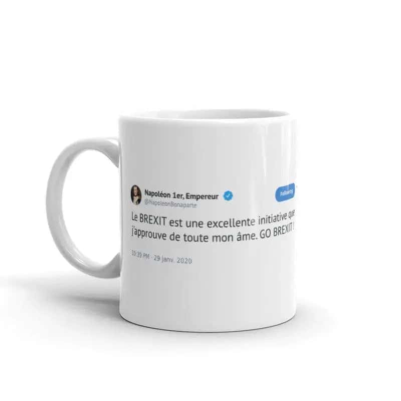 Unique Mugs Tweet Napoleon "Brexit"
